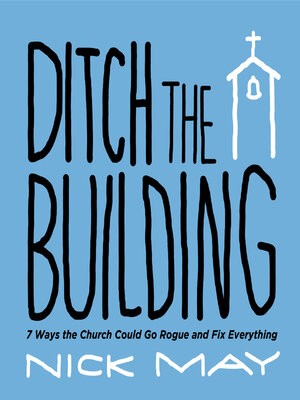 cover image of Ditch the Building